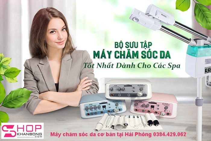 may cham soc da co ban la gi - Máy chăm sóc da đa năng là gì? Phân loại, ưu nhược điểm