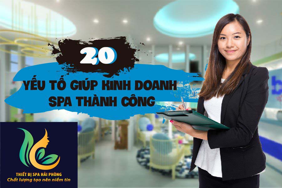 giai phap mo quan spa tai hai phong 1 - Cần mở spa tại Hải Phòng? Tìm hiểu ngay giải pháp toàn diện.